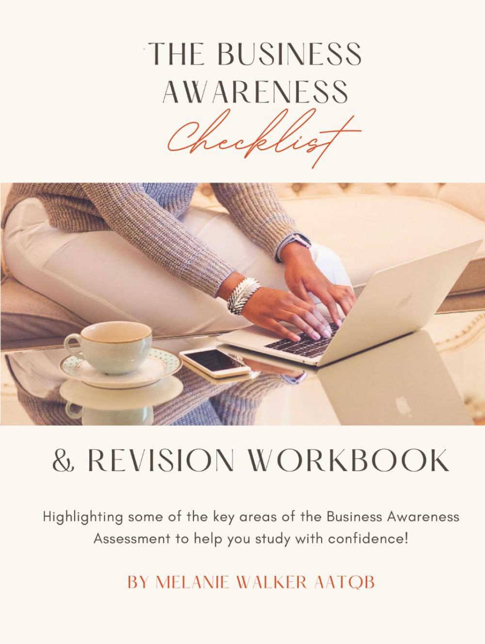 The Business Awareness Checklist & Revision Workbook