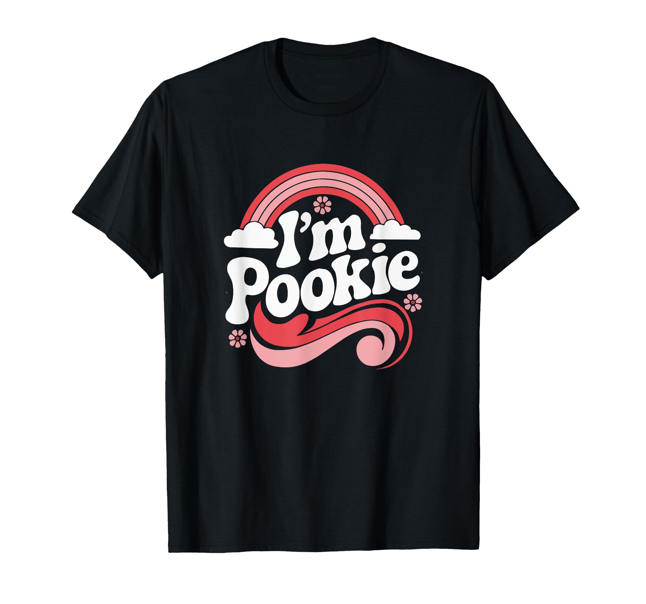 Pookie ApparelI'm Pookie Graphic T-Shirt