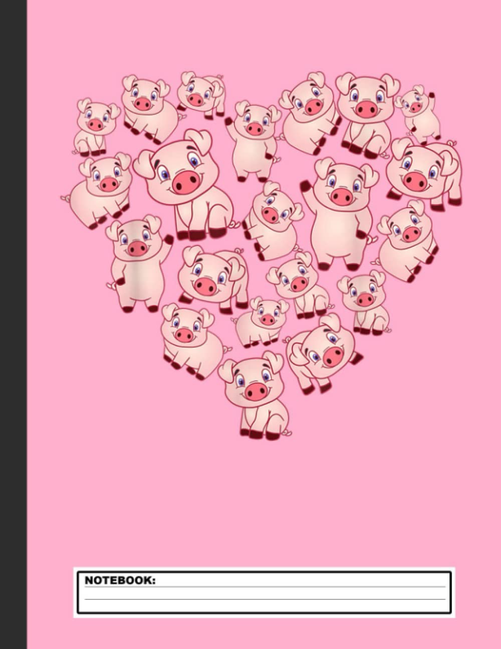 Pig Heart Notebook: Wide Ruled Cute Pig Pigs Farm Animal Large Lined School Journal For Writing