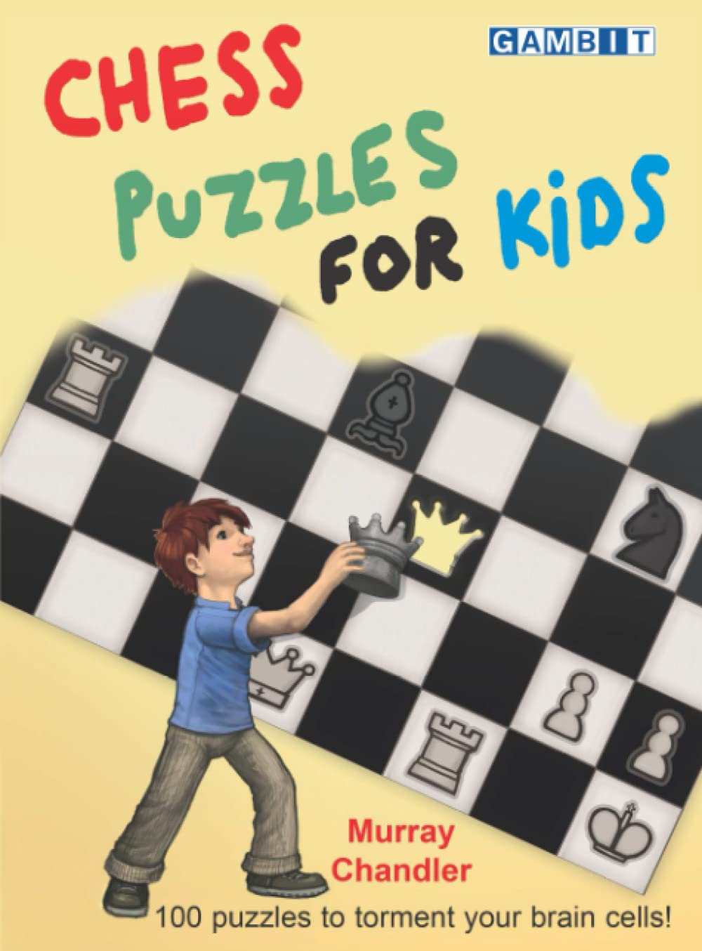 Chess Puzzles for Kids (Chess for Kids: Tactics and Strategy)