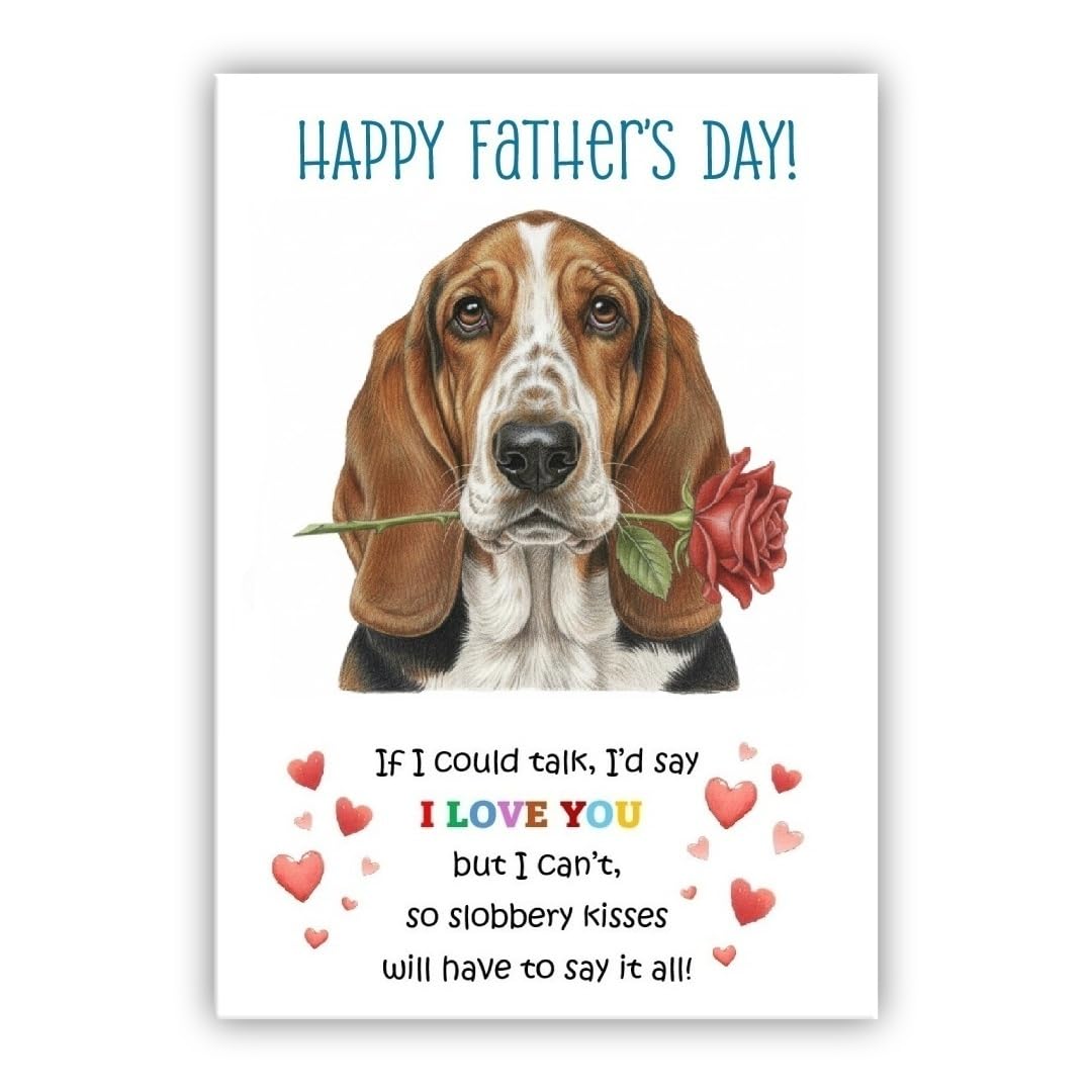 Father’s Day Card From the Dog. Adorable Fathers Day Pet Card. Many Breeds Available. (• Basset Hound)