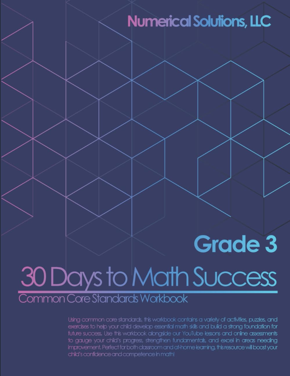 30 Days to Math Success: 3rd Grade Math Practice: A 30-Day Common Core–Aligned Daily Math Workbook with Answer Key and Step-by-Step Video Lessons