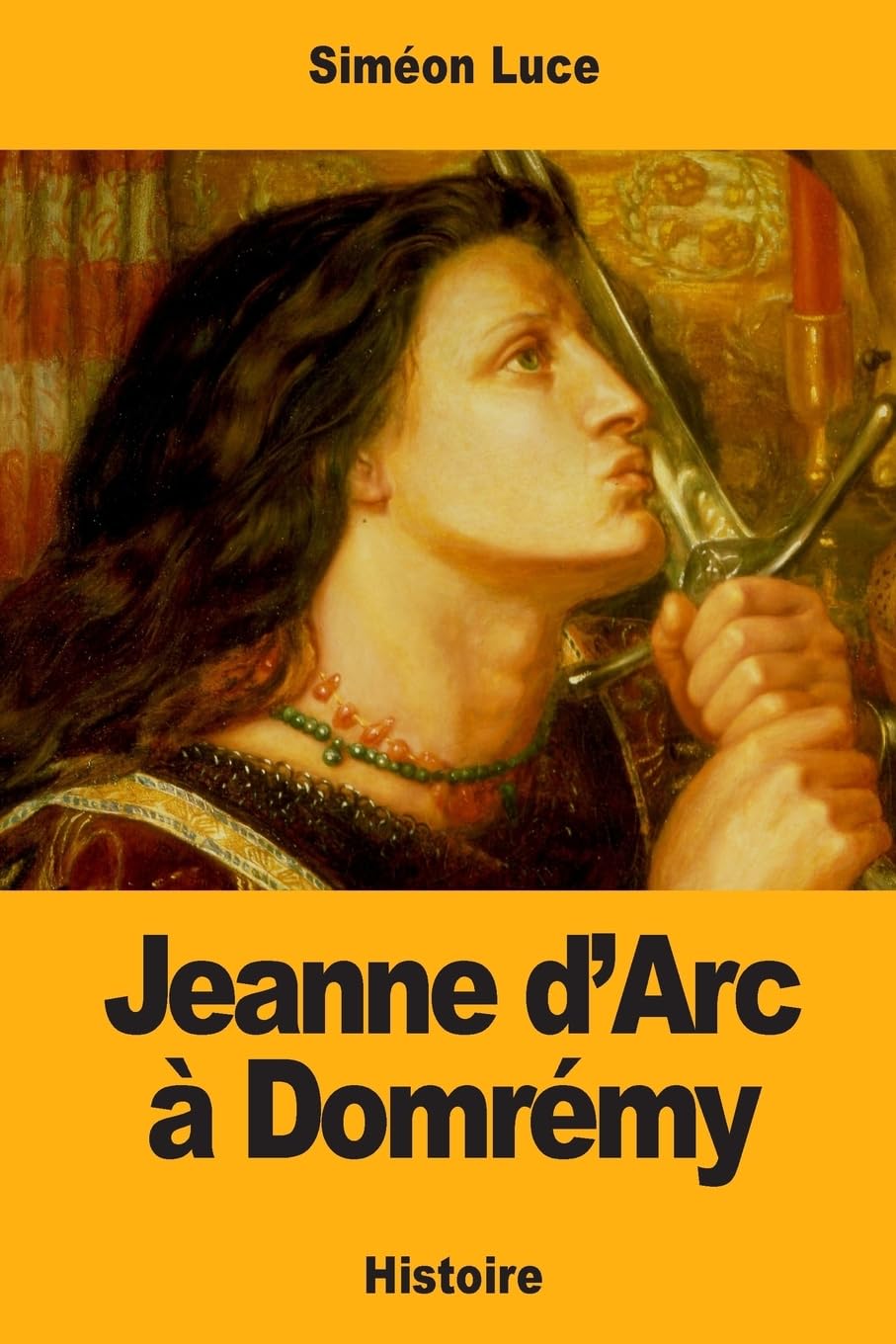 Jeanne d’Arc à Domrémy