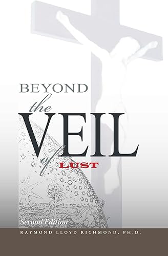Beyond the Veil of Lust: Overcoming Obsessions with Pornography and Masturbation