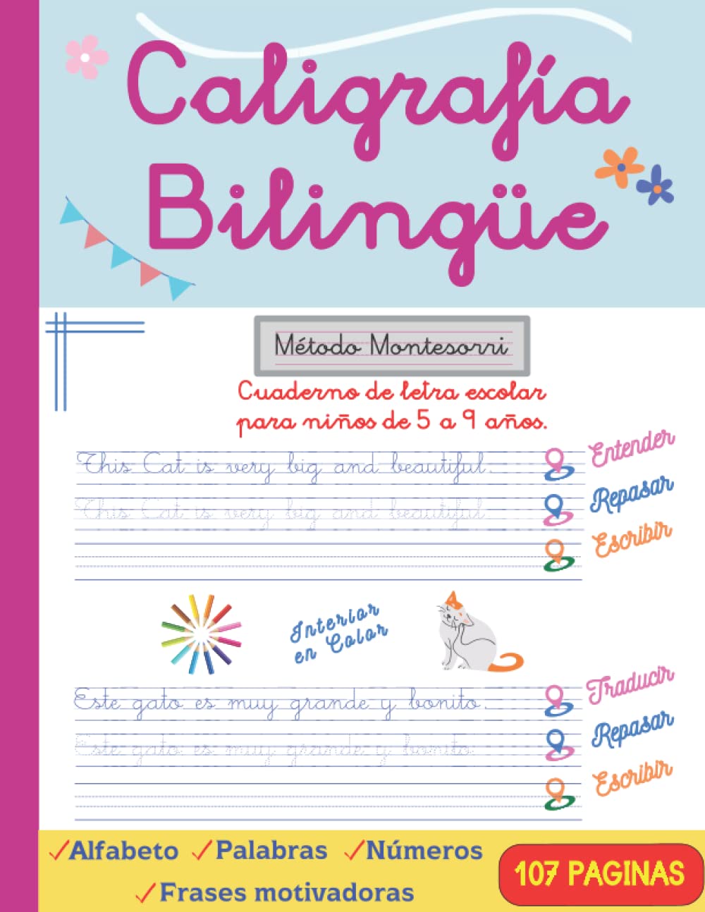 CALIGRAFÍA BILINGÜE EN INGLES - ESPAÑOL EN COLOR.: Cuaderno de Caligrafía para aprender y mejorar la escritura practicando otro idioma.