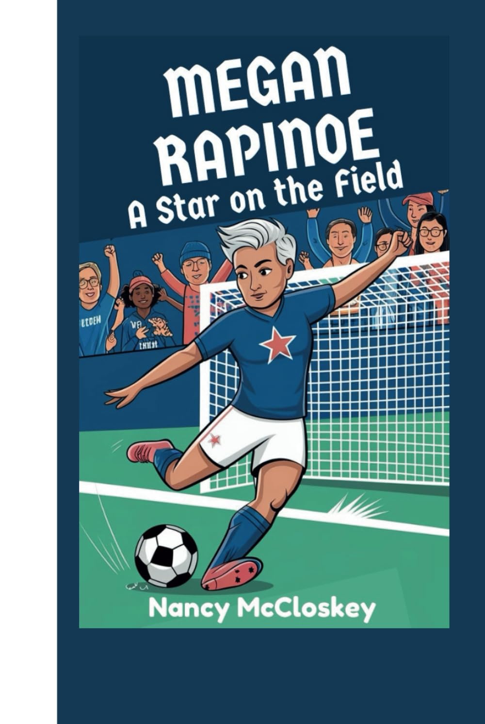 MEGAN RAPINOE: A Star on the Field