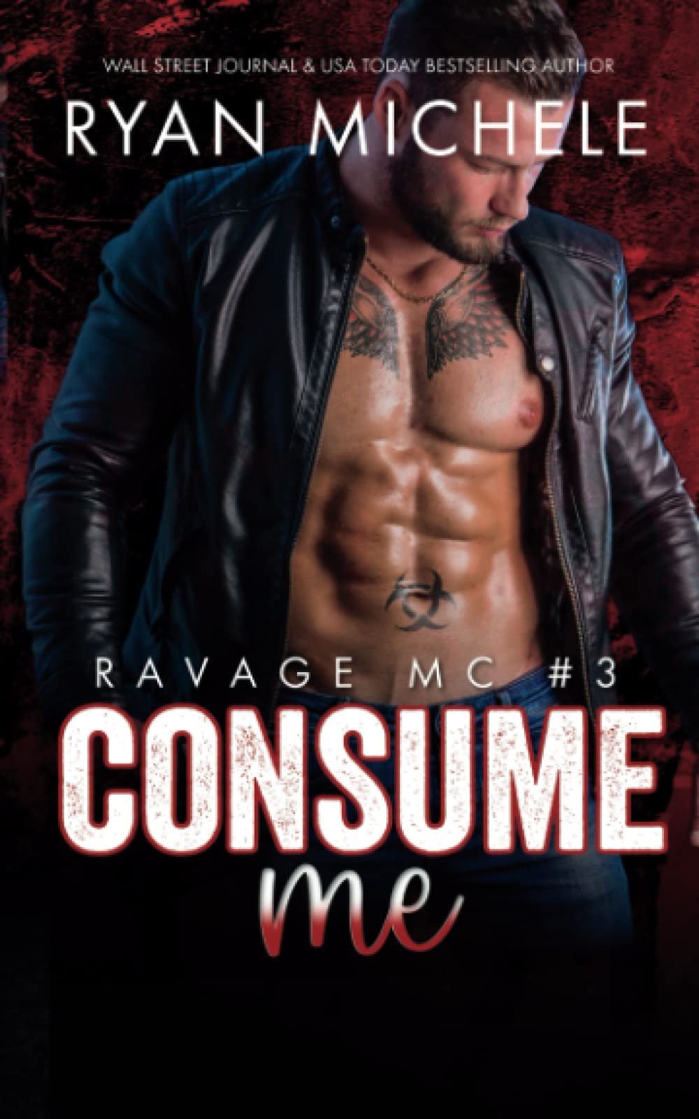 Consume Me (Ravage MC #3): A Motorcycle Club Romance