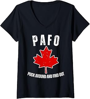Womens Puck Around and Find Out PAFO Funny Canadian Pro Canada V-Neck T-Shirt