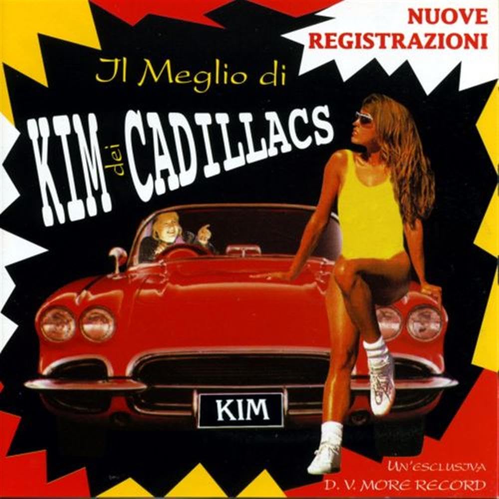 Kim & The Cadillacs CD Il Meglio Di Kim Dei Cadillacs DV More - CDDV5875 Seal