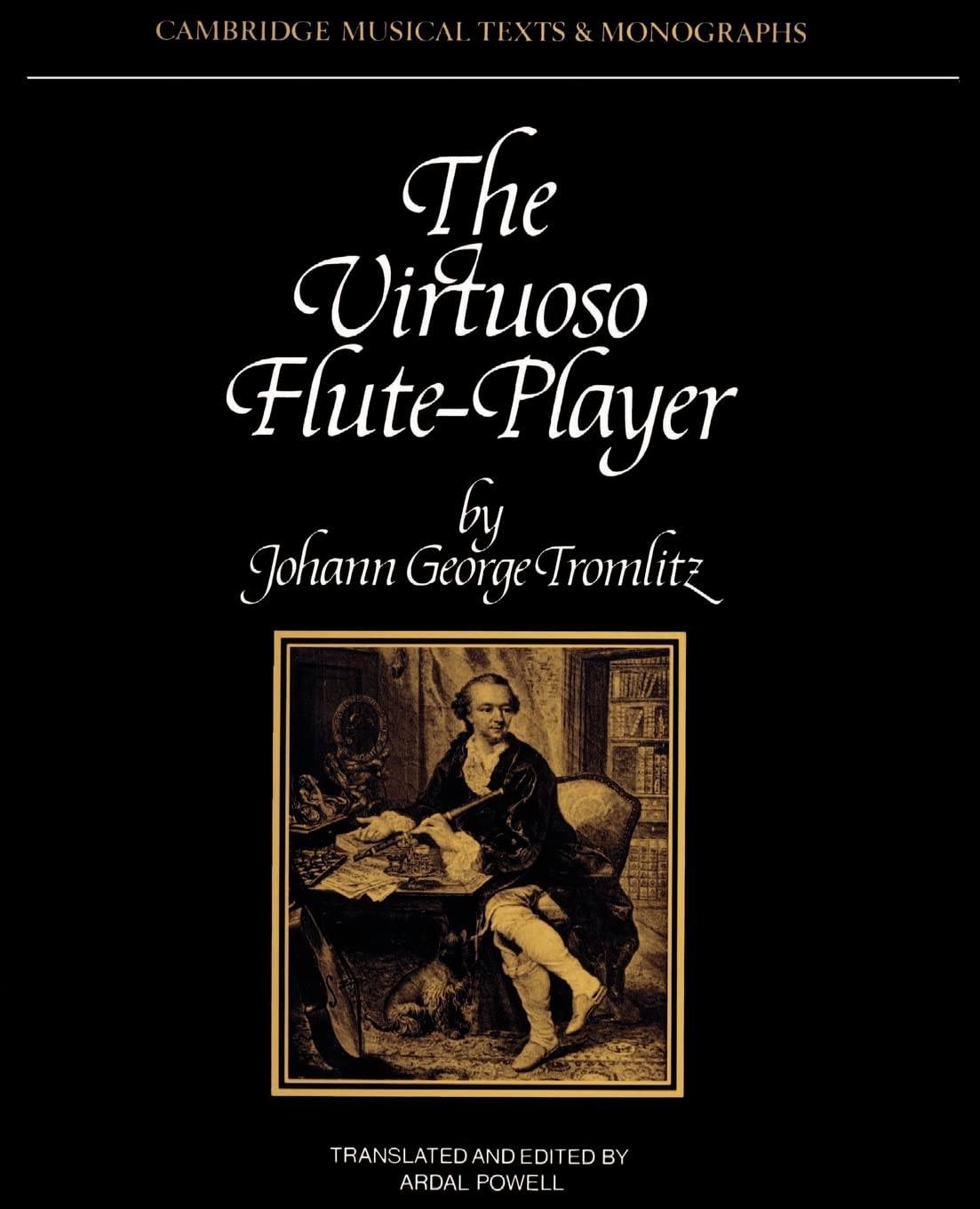 The Virtuoso Flute-Player Tromlitz Hadidian Powell Paperback 9780521399777