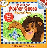 Kids Sing & Read Mother Goose Favorites 25 Stories & 25 Songs! - v1 B01N36SZ0G Book Cover