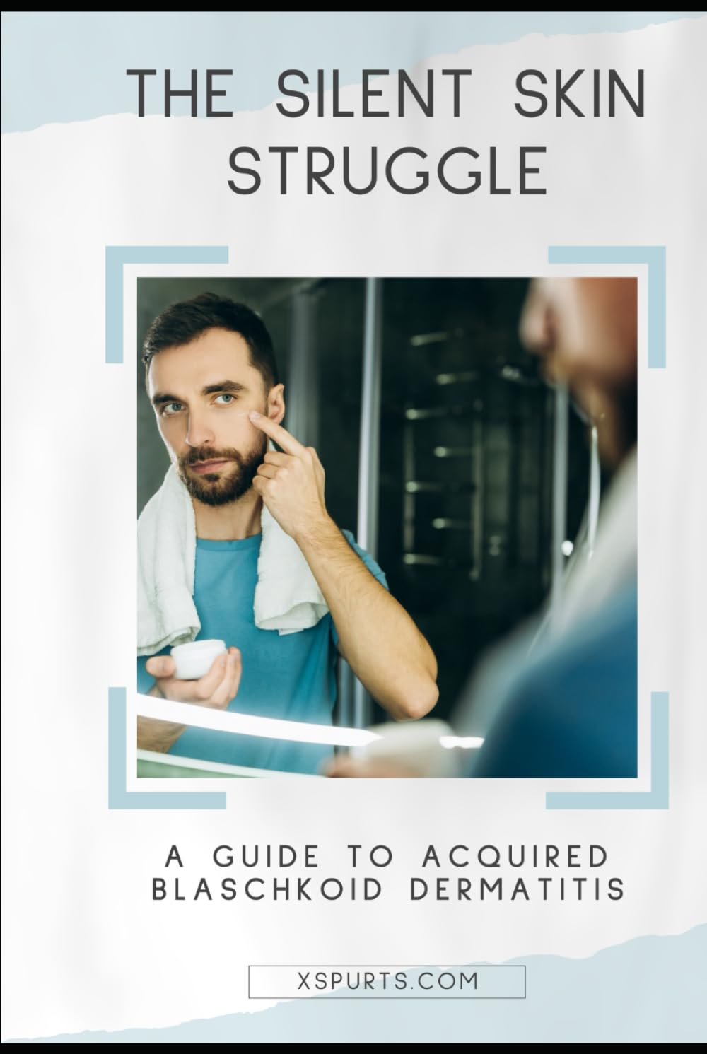 The Silent Skin Struggle: A Guide to Acquired Blaschkoid Dermatitis