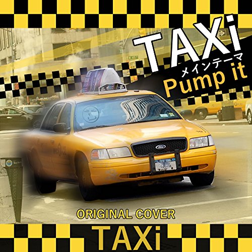 Taxi main theme pump it
