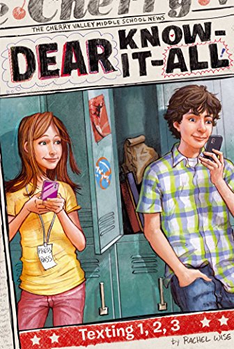 Texting 1, 2, 3 (Dear Know-It-All Book 8)