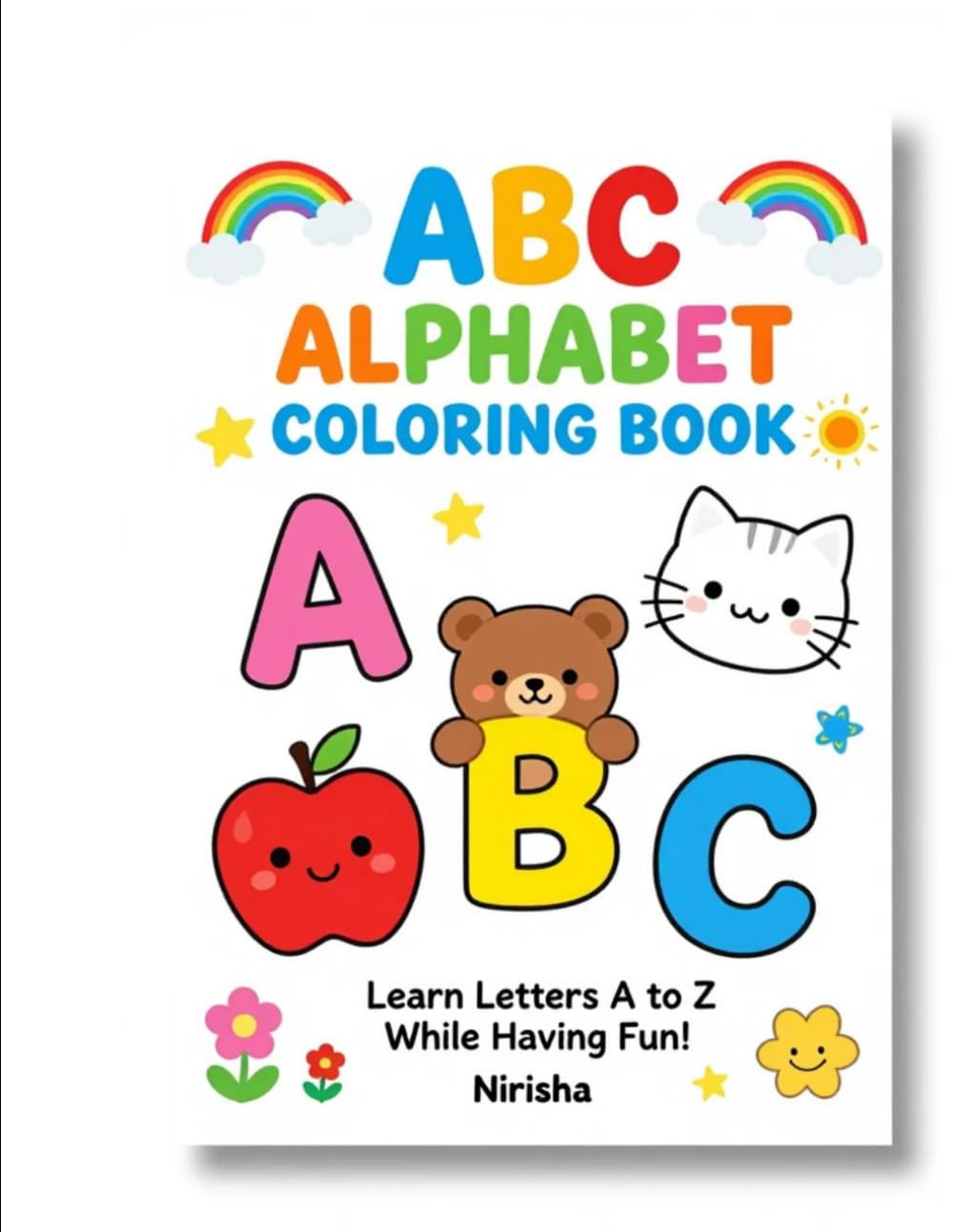 ABC ALPHABET COLORING BOOK: Learn Letters A to Z While Having Fun
