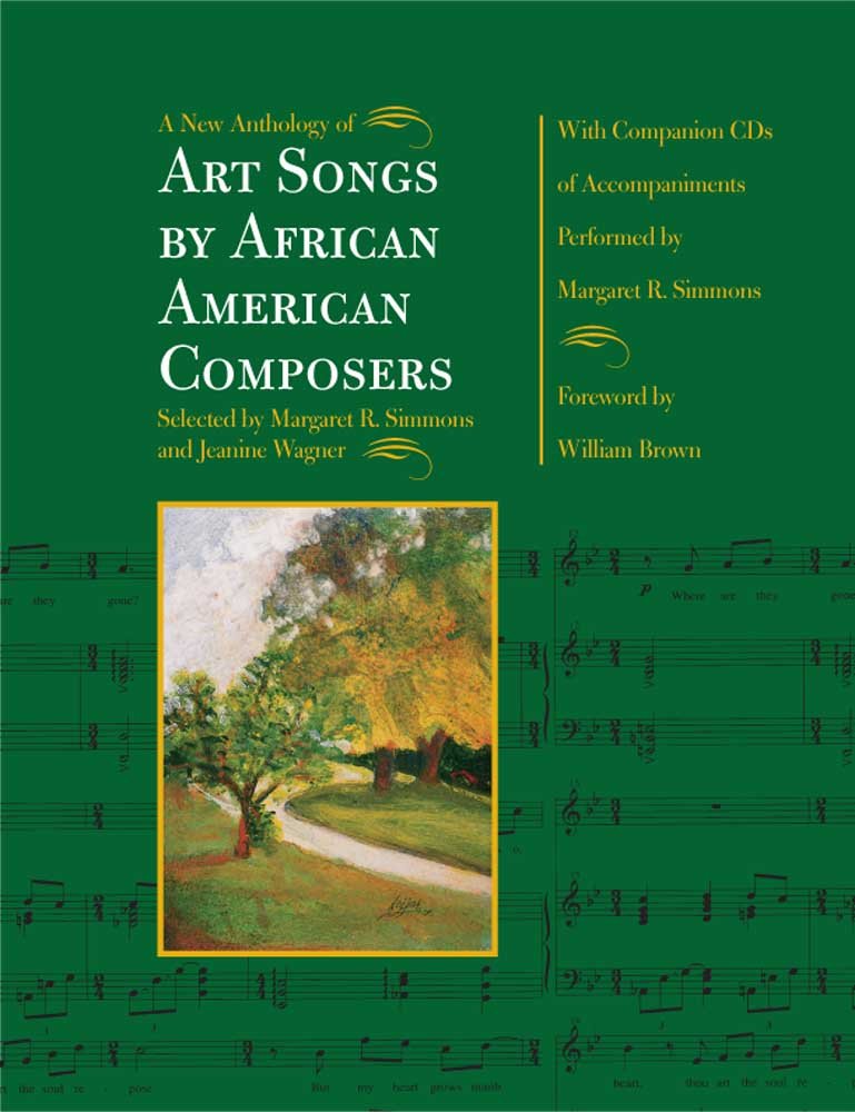 A New Anthology of Art Songs by African American Composers      Spiral-bound – April 26, 2004