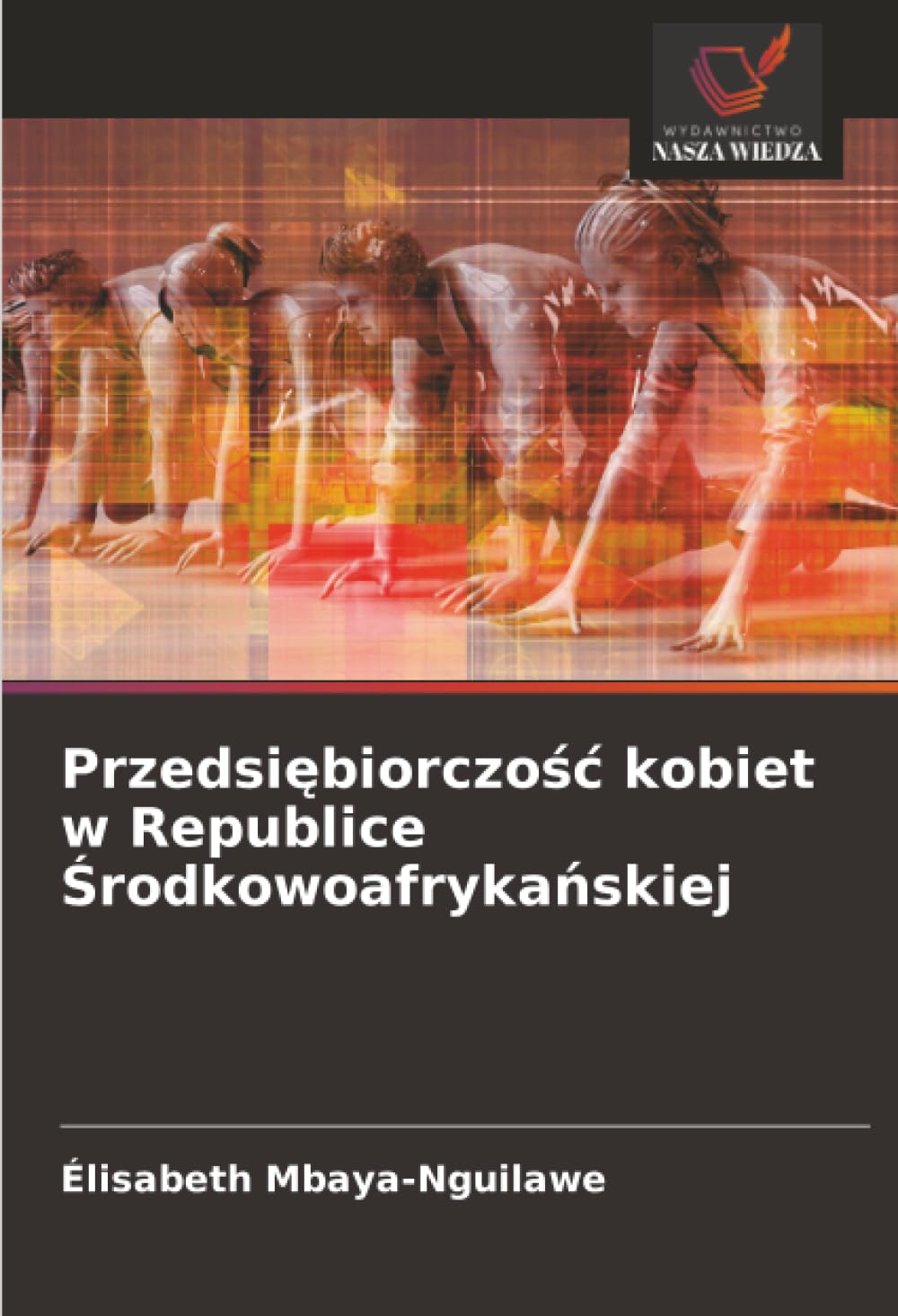 Przedsi¿biorczo¿¿ kobiet w Republice ¿rodkowoafryka¿skiej