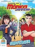 Turma da Mônica Jovem (Segunda Série) #20 - Sabotagem 8542609174 Book Cover