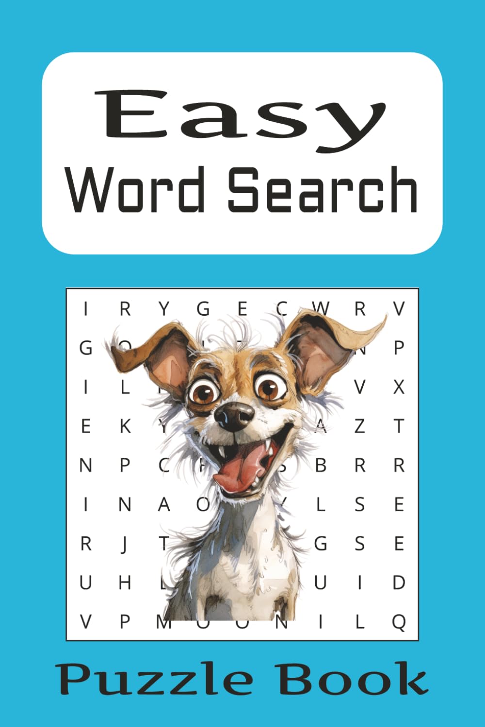 Easy Word Search Puzzle Book: Fun and Relaxing Word Search | 50+ Puzzles | 6x9 Inches | Great Gift Idea