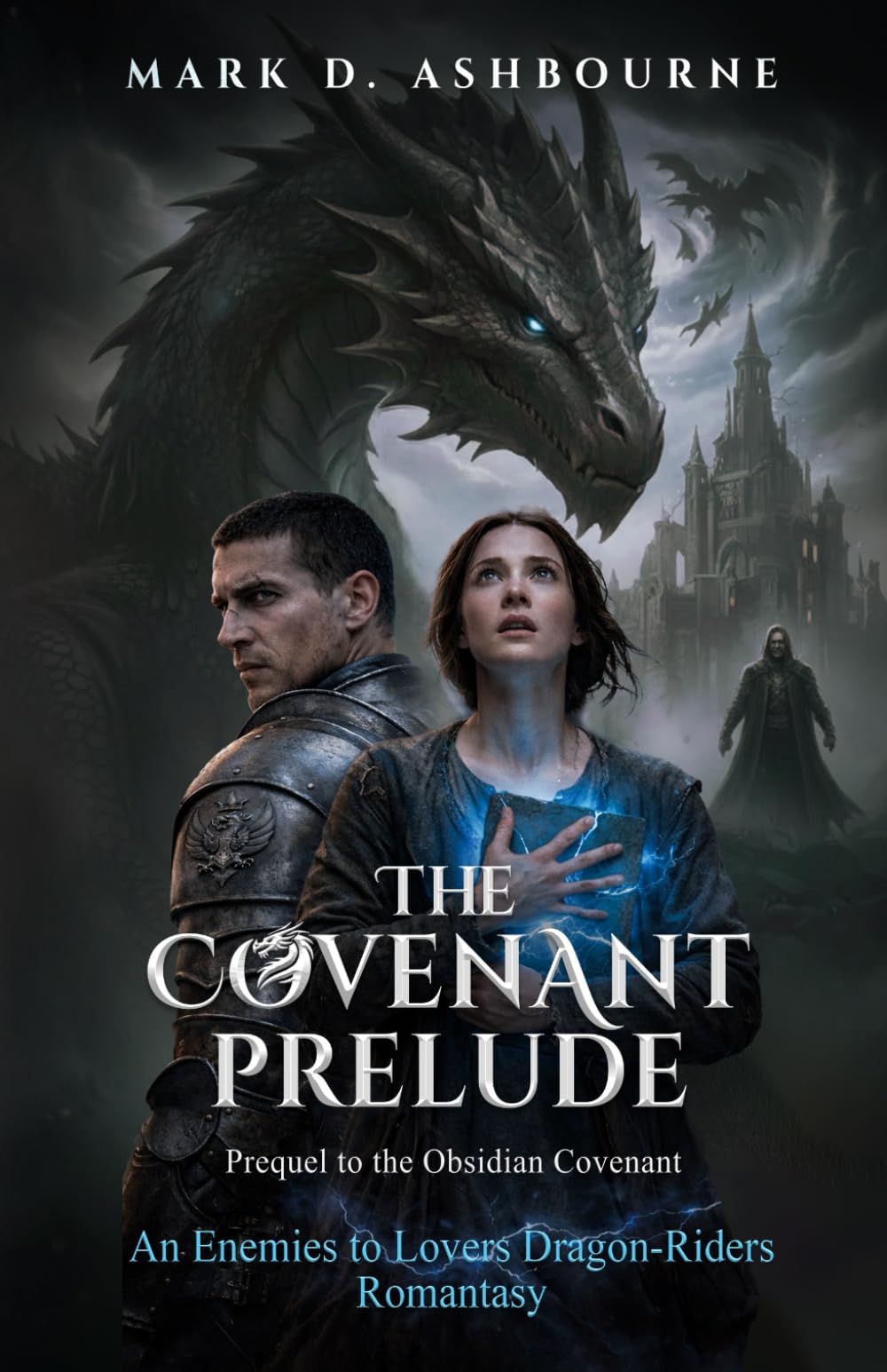 The Covenant Prelude: An Enemies to Lovers Dragon-Rider Romantasy (The Obsidian Covenant Saga)