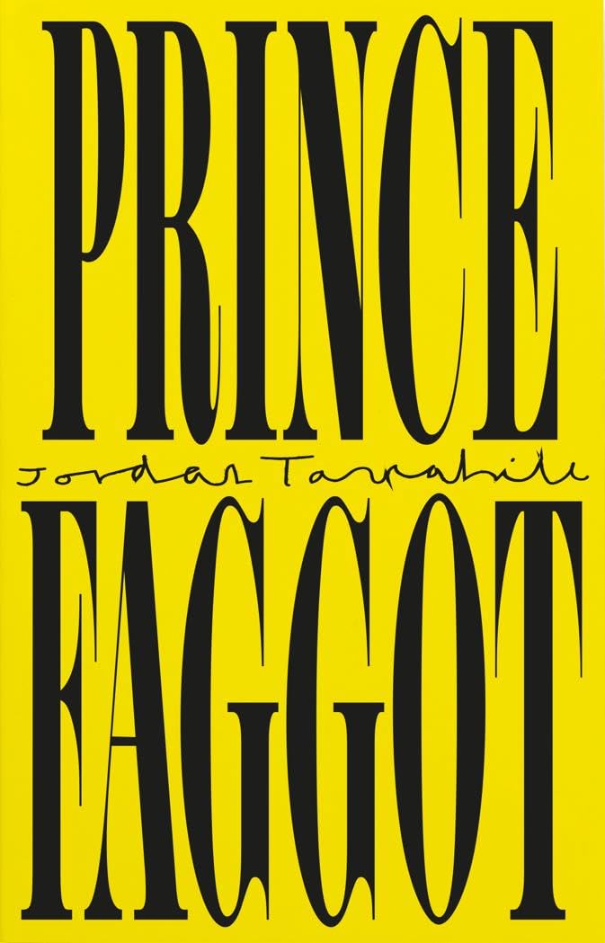 Prince Faggot by Jordan Tannahill - 9780369105943