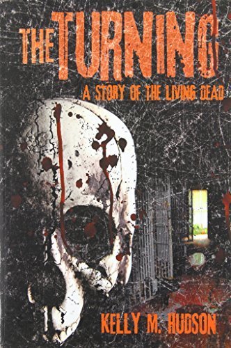 Cover of The Turning: A Story of the Living Dead