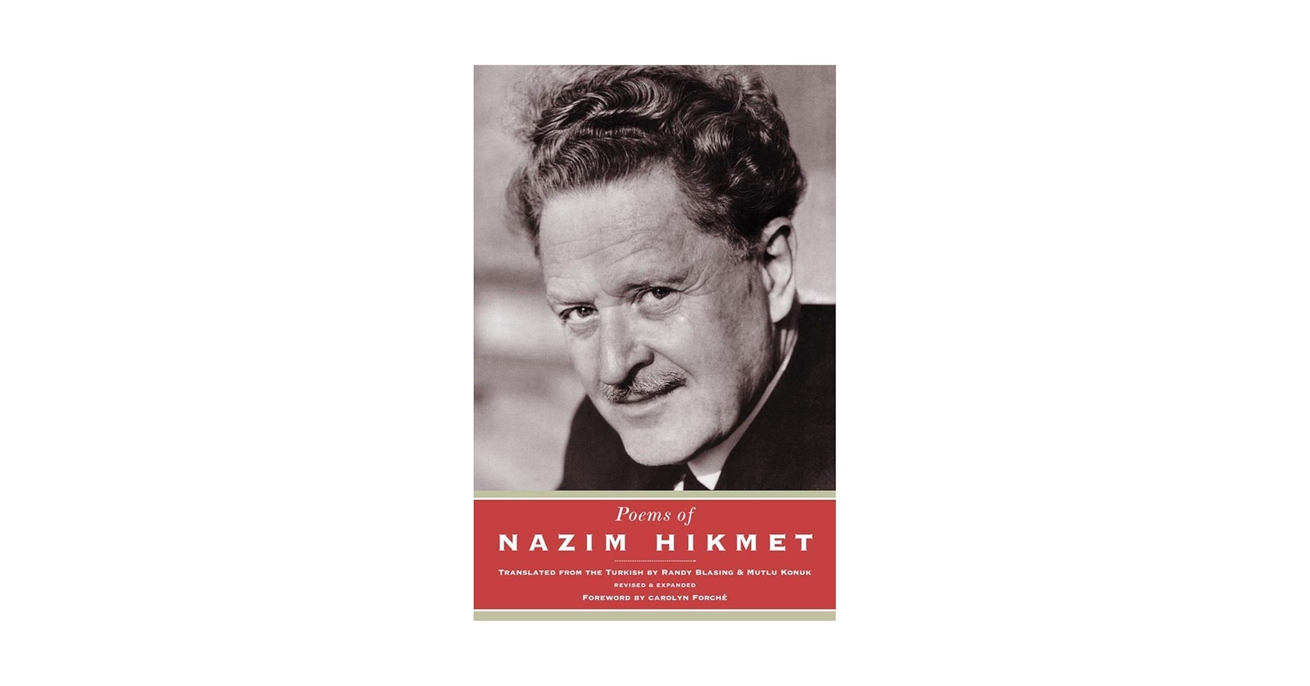 Poems of Nazim Hikmet, Revised and Expanded Edition: Nazim