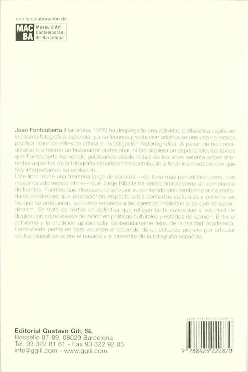 Historias de la fotografía española.: Escritos 1977-2004 (FotoGGrafía)
