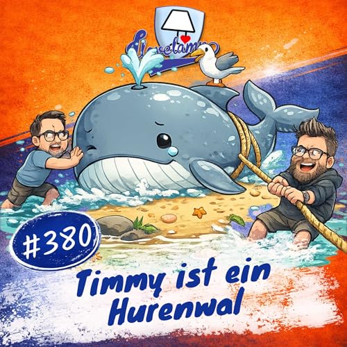 Folge 380 - Timmy ist ein Hurenwal