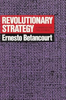 Hardcover Revolutionary Strategy: A Handbook for Practitioners Book