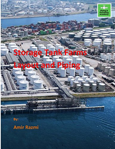 Storage Tank Farms Layout and  Piping