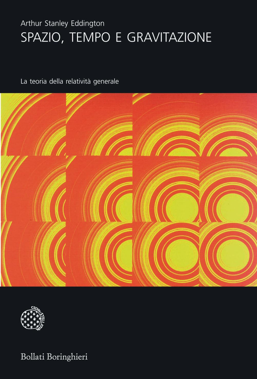 Spazio, Tempo E Gravitazione. La Teoria Della Relatività Generale - 4