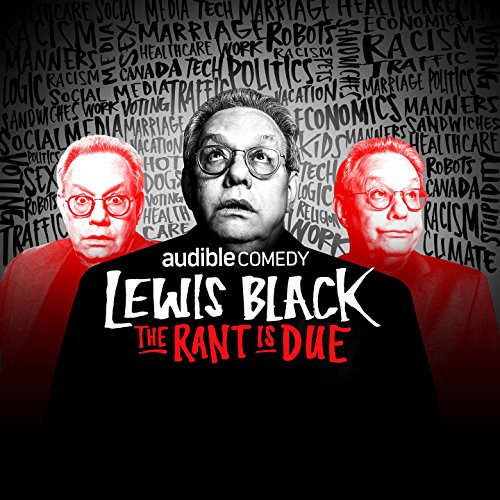The Rant is Due by Lewis Black | Free Audiobook
