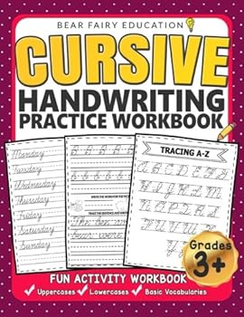 Paperback Cursive Handwriting Practice Workbook for 3rd 4th 5th Graders: Cursive writing book, Alphabet Cursive Tracing Book, Cursive handwriting workbook for kids Book