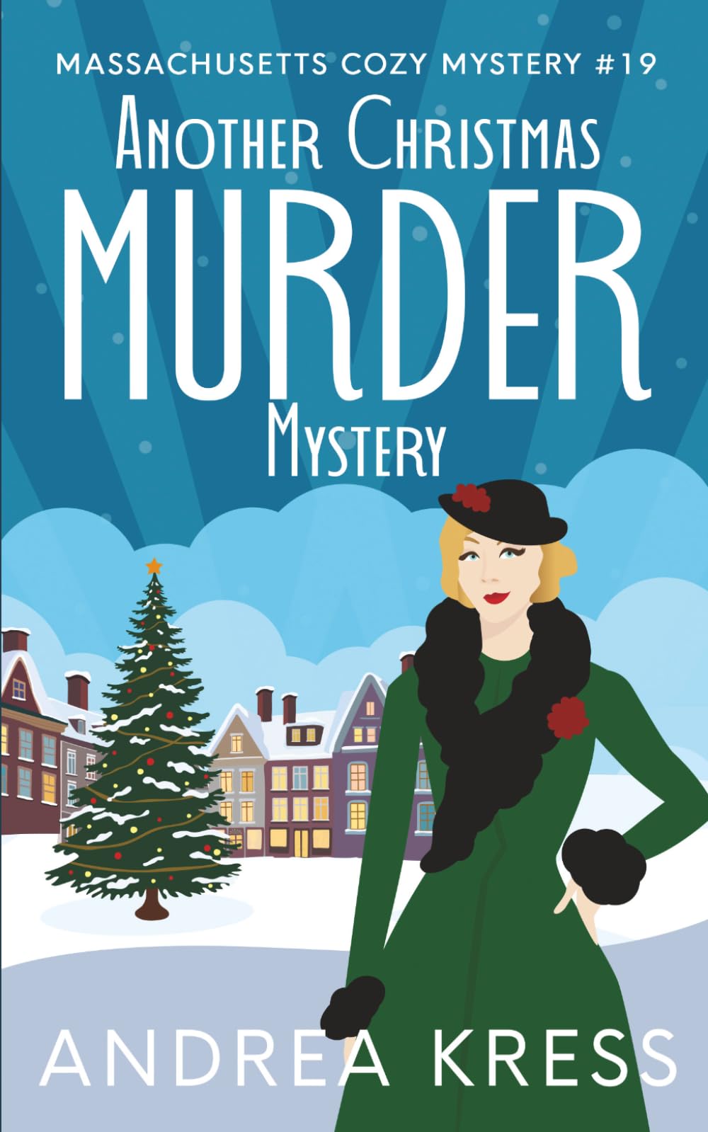 ANOTHER CHRISTMAS MURDER MYSTERY: Massachusetts Cozy Mystery