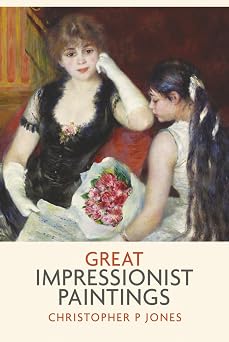 Great Impressionist Paintings An odyssey of art by Monet, Renoir, Morisot, Pissarro and Degas