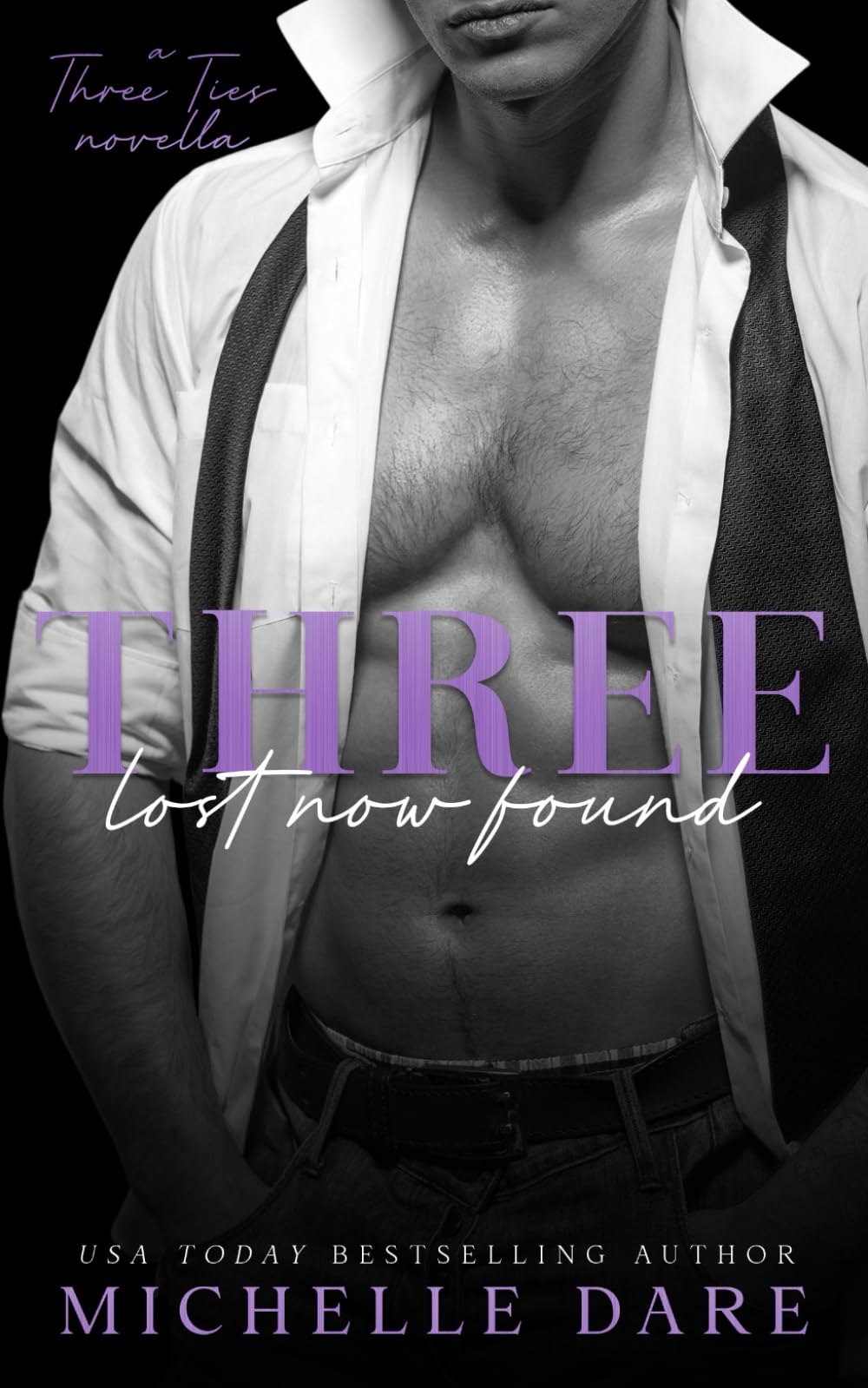 Three Lost Now Found: An MMM Romance: 4 (Three Ties)