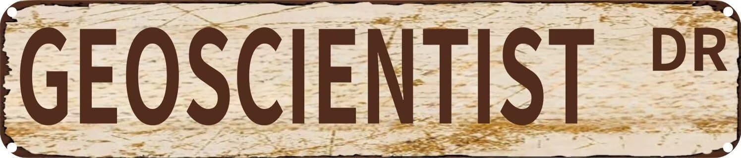 Vintage Tin Sign Retro Metal Wall Decor GEOSCIENTIST DR Rustic Aluminum Plaque for Home,Bar,Kitchen,Garage,Man Cave 4x16 Inch
