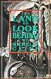 The Land of Look Behind: Prose and Poetry