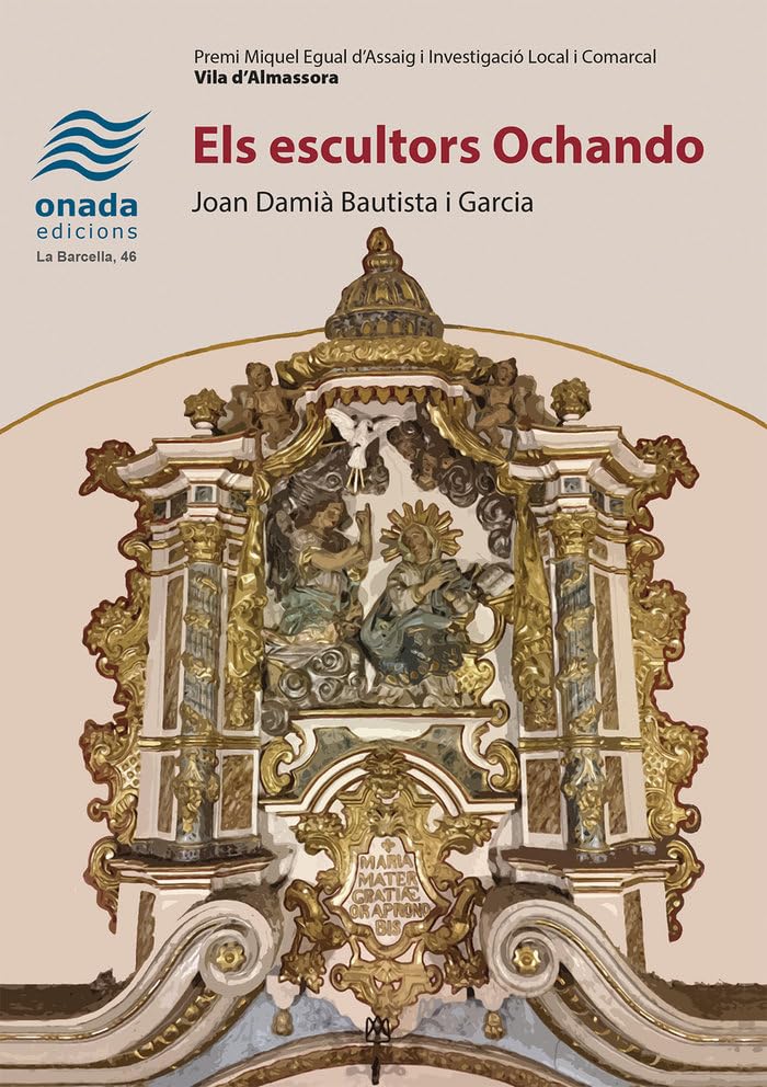 Livre Els escultors Ochando Étude Complète Art Baroque