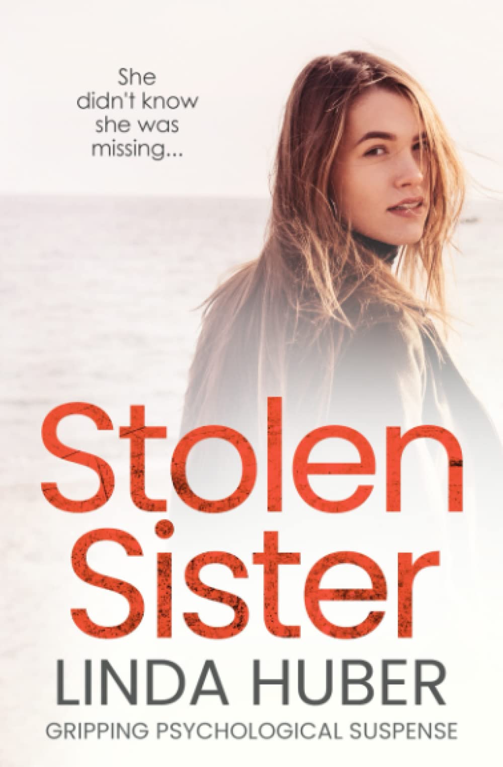 Stolen Sister: gripping psychological suspense