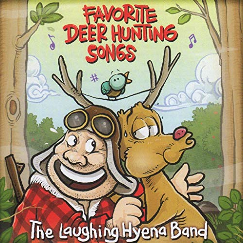 Favortie Deer Hunting Songs