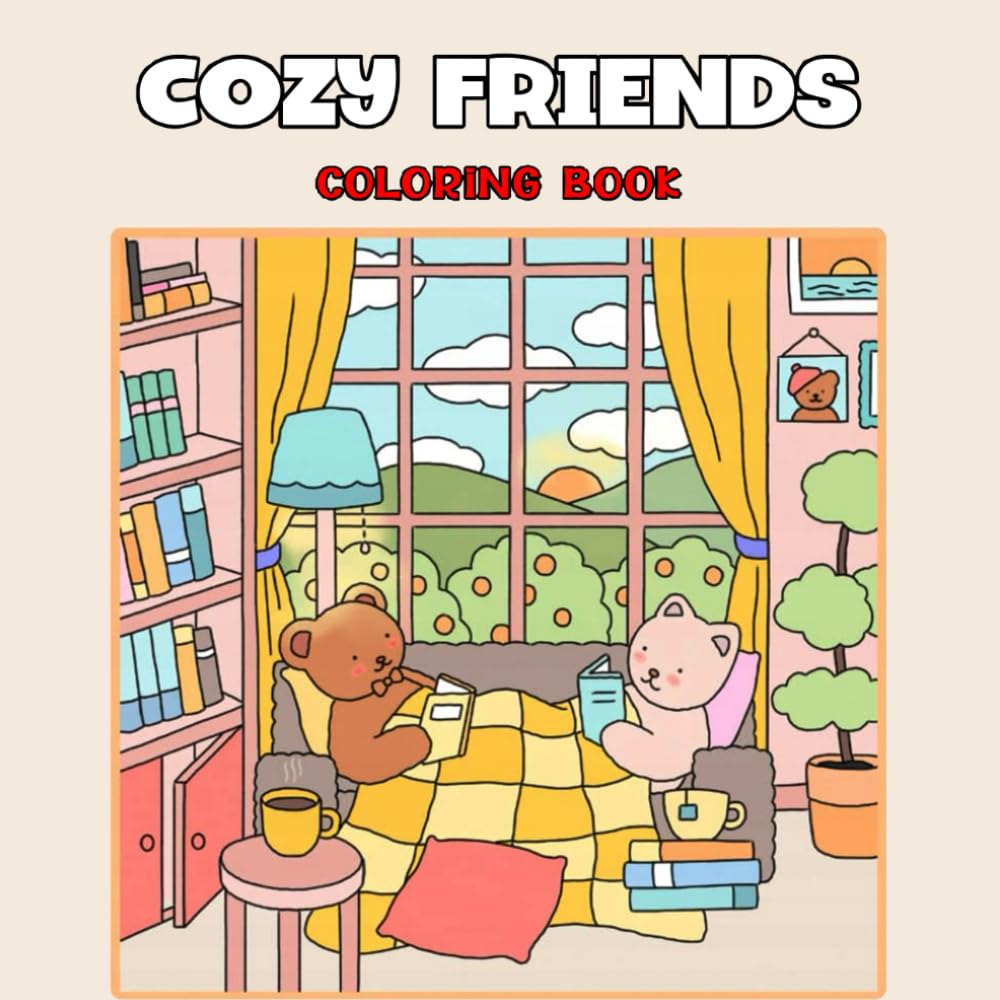 Cozy Friends Coloring Book: 55+ Cute Coloring Pages for Adults and Teens Featuring Adorable Animals Characters for Relaxation