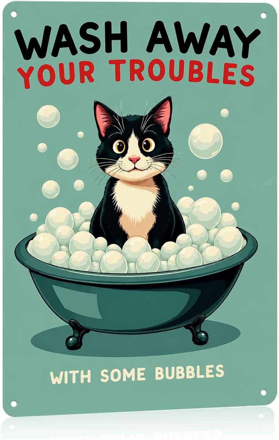 Cat Bath Bubble Metal Sign 8 x 12 Inch