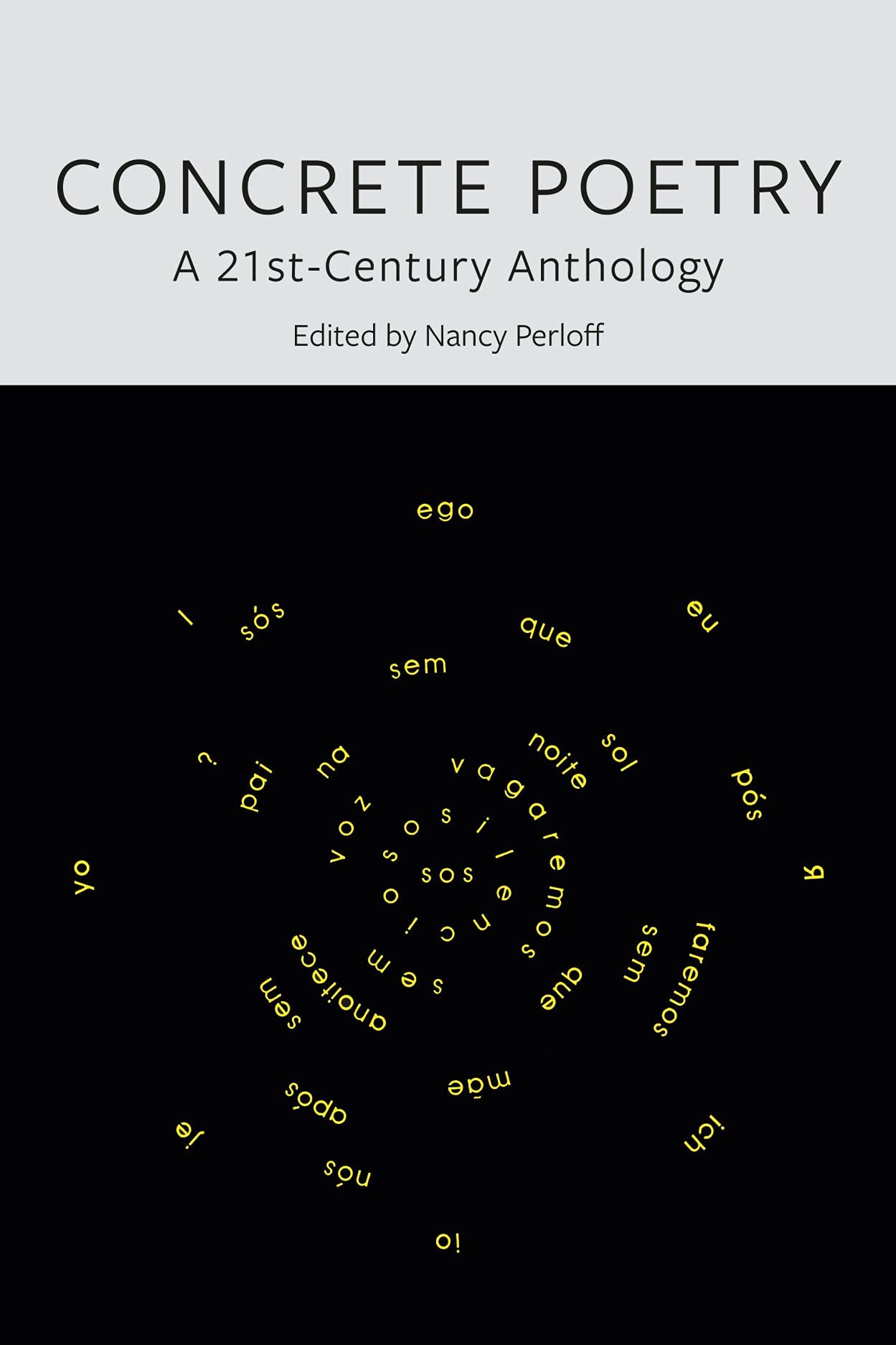 Concrete Poetry: A 21st-Century Anthology. Perloff 9781789143683 New**