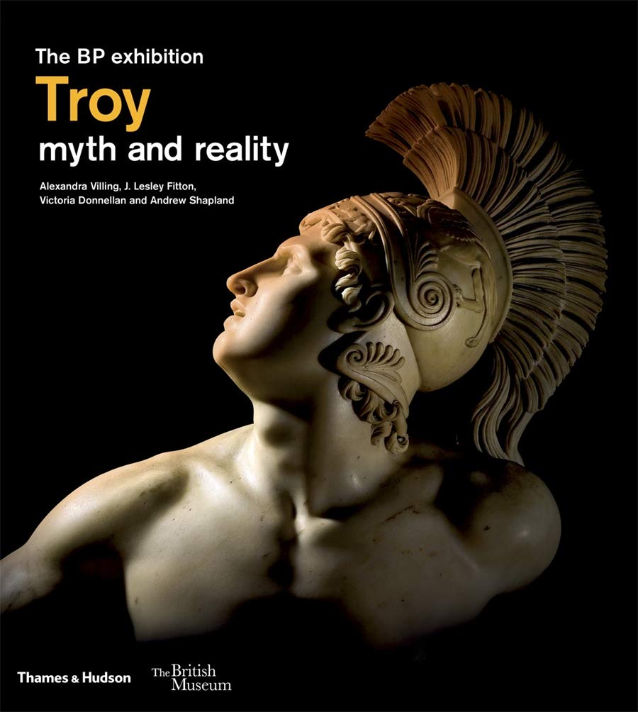 Thames & Hudson Troy: myth and reality (British Museum)