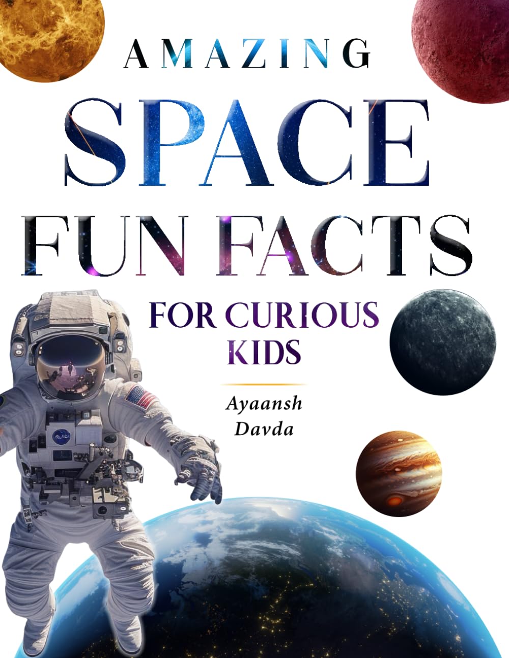 Amazing Space Fun Facts for Curious Kids