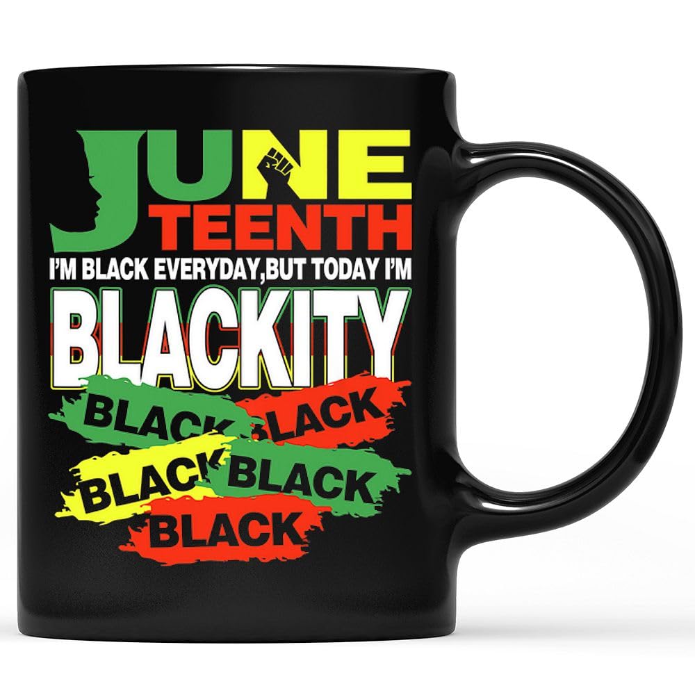 LAMX African American I'm Blackity Black Juneteenth 92q50 11 Ounces Funny Coffee Black Mug87145