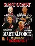 EAST COAST MARTIALFORCE INTERVIEWS: #1 MARTIAL ARTS MAGAZINE AND BOOKS