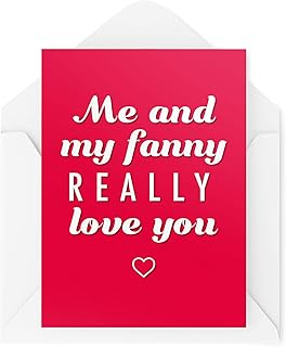 Sponsored Ad – Funny Valentines Cards, for Him for Her Men & Women, Me and My Fanny Really Love You, Joke Banter Comedy Wi...